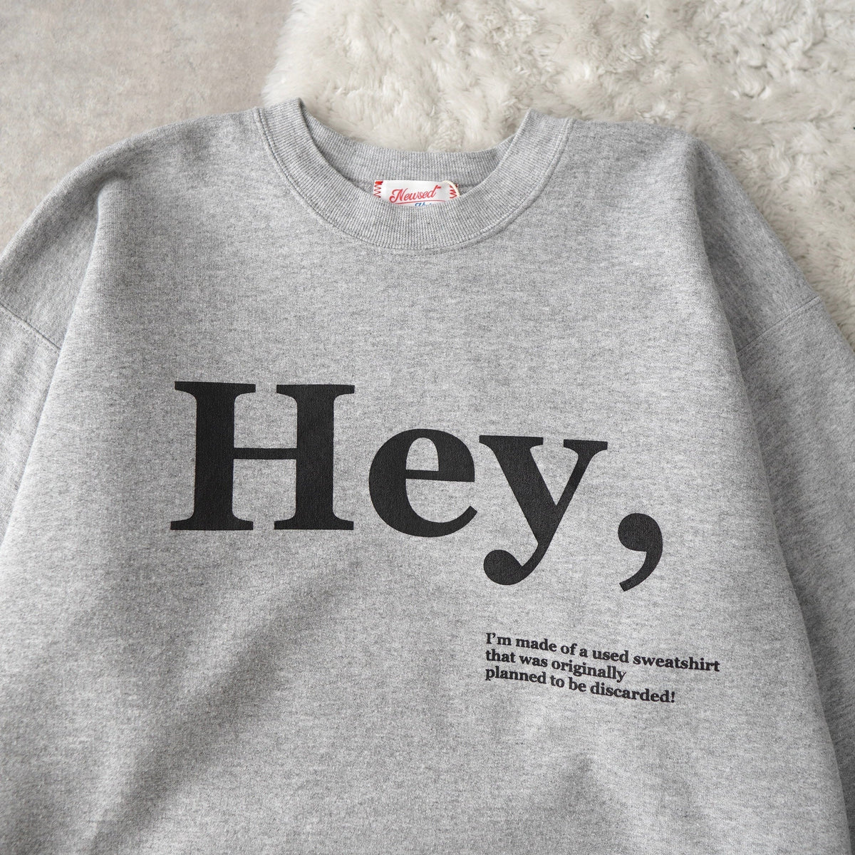 "Hey" Remake Sweatshirt - NEWSED