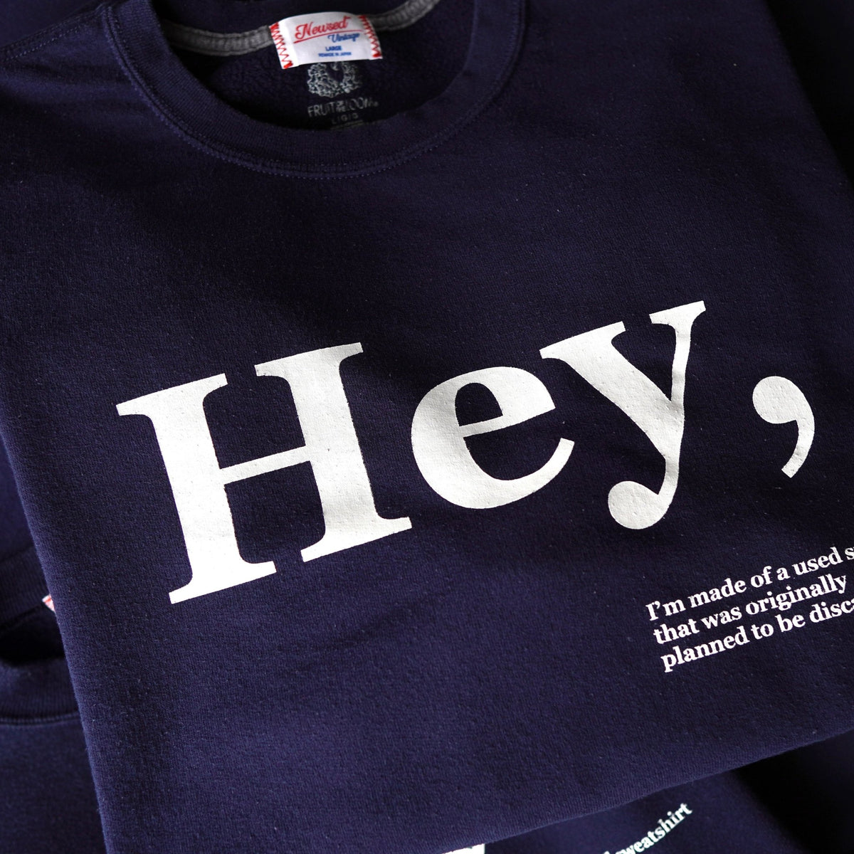 "Hey" Remake Sweatshirt - NEWSED